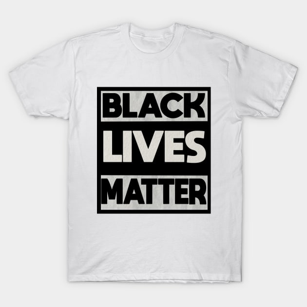 BLACK LIVES MATTER T-Shirt by JHFANART